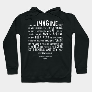 IMAGINE - Radically Nonchalant (white on dark colors) Hoodie